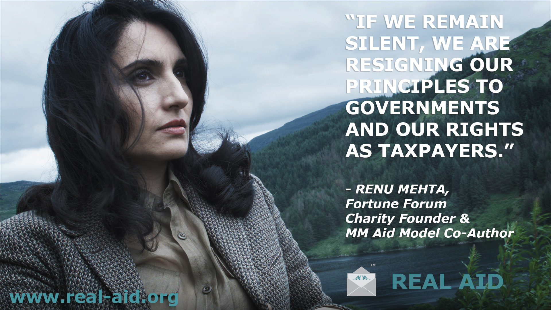 Renu Mehta with hills in background, "if we remain silent, we are resigning our principles to governments and our rights as taxpayers" quote